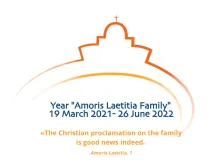 The official logo of the Year “Amoris Laetitia Family”